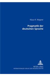 Pragmatik Der Deutschen Sprache