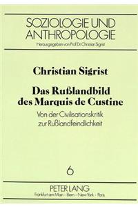 Das Rußlandbild Des Marquis de Custine