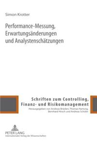 Performance-Messung, Erwartungsaenderungen Und Analystenschaetzungen