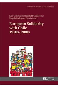 European Solidarity with Chile - 1970s - 1980s