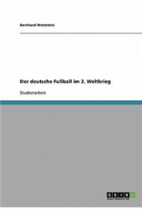 deutsche Fußball im 2. Weltkrieg