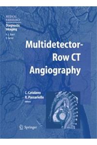 Multidetector-Row CT Angiography