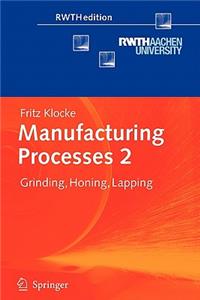 Manufacturing Processes 2