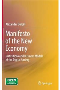 Manifesto of the New Economy