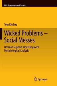 Wicked Problems – Social Messes