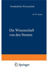 Die Wissenschaft Von Den Sternen