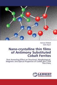 Nano-crystalline thin films of Antimony Substituted Cobalt Ferrites