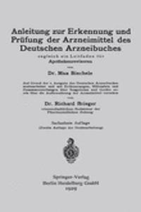 Anleitung zur Erkennung und Prüfung der Arzneimittel des Deutschen Arzneibuches