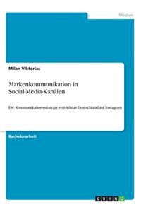 Markenkommunikation in Social-Media-Kanälen