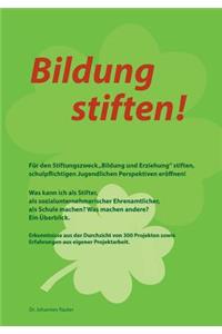 Bildung stiften!