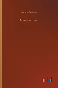 Menticulture