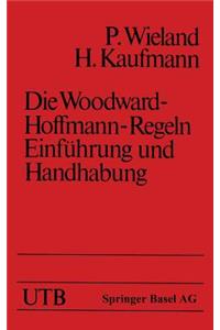 Die Woodward-Hoffmann-Regeln Einführung und Handhabung