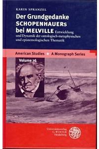Der Grundgedanke Schopenhauers Bei Melville