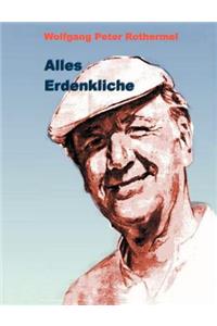 Alles Erdenkliche