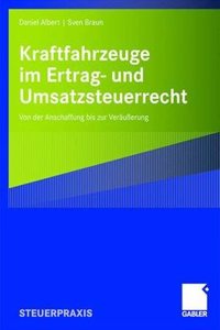 Kraftfahrzeuge Im Ertrag- Und Umsatzsteuerrecht