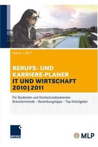 Gabler - Mlp Berufs- Und Karriere-Planer It Und Wirtschaft 2010 - 2011