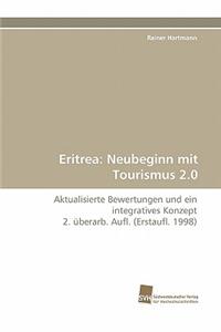 Eritrea: Neubeginn Mit Tourismus 2.0