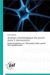 Analyse Sémiologique Du Prurit Dans 5 Dermatoses