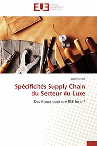 Sp�cificit�s Supply Chain Du Secteur Du Luxe