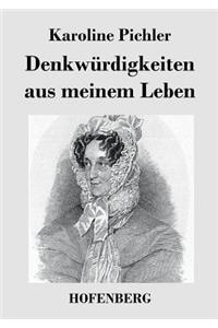 Denkwürdigkeiten aus meinem Leben