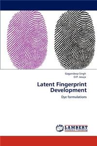 Latent Fingerprint Development
