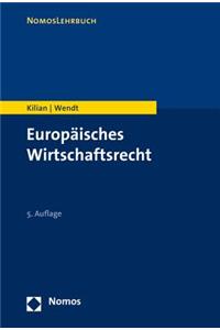 Europaisches Wirtschaftsrecht