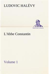 L'Abbe Constantin - Volume 1