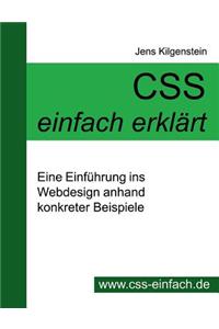 CSS einfach erklärt - Eine Einführung ins Webdesign anhand konkreter Beispiele