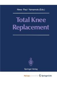 Total Knee Replacement