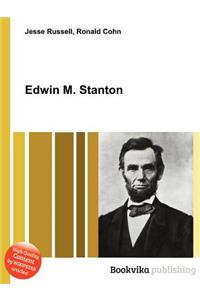 Edwin M. Stanton