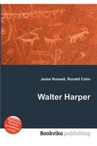 Walter Harper