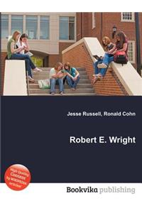 Robert E. Wright