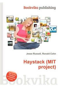 Haystack (Mit Project)