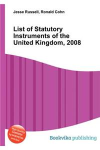 List of Statutory Instruments of the United Kingdom, 2008