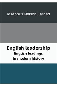 English Leadership English Leadings in Modern History