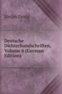 Deutsche Dichterhandschriften, Volume 6 (German Edition)