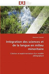 Int?gration Des Sciences Et de la Langue En Milieu Minoritaire