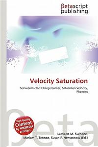 Velocity Saturation