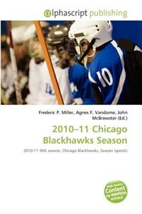 2010-11 Chicago Blackhawks Season