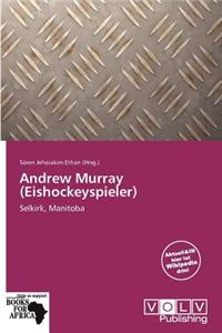 Andrew Murray (Eishockeyspieler)