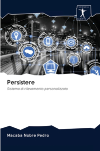 Persistere