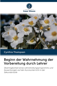 Beginn der Wahrnehmung der Vorbereitung durch Lehrer