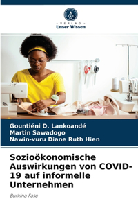 Sozioökonomische Auswirkungen von COVID-19 auf informelle Unternehmen