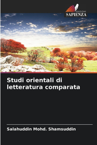 Studi orientali di letteratura comparata