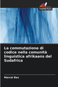 commutazione di codice nella comunità linguistica afrikaans del Sudafrica