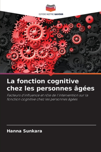 fonction cognitive chez les personnes âgées