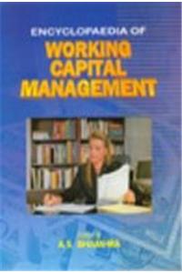 Encyclopaedia of Working Capital Management