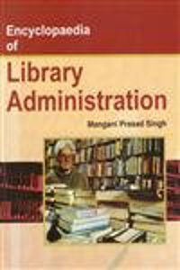 Encyclopaedia Of Library Administration (2 Vol Set)