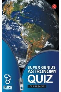 Rupa Book of Super Genius Astronomy Quiz