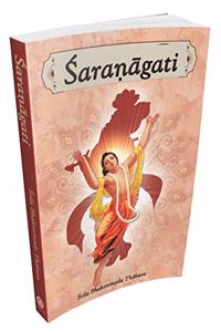 Saranagati [Paperback] Srila Bhaktivinoda Thakura